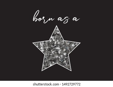 Decorative Born as a Star Design with Sequins Ornament