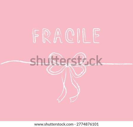 decorative bow with fragile slogan, vector for fashion prints, elegant ornament for t shirt prints, trendy  apparel, aesthetic fashion design