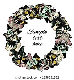 Decorative butterflies in circle shape with place for text. Circular wreath with butterflies. round frame. Greeting card. Background template.