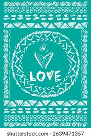 Decorative card, poster with handwritten elements - declaration of love. A4 format. White image on an emerald background. Doodles and squiggles. Vector illustration
