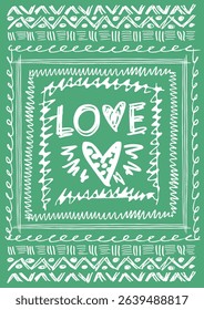 Decorative card, poster with handwritten elements - declaration of love. A4 format. White image on a light green background. Doodles and squiggles. Vector illustration