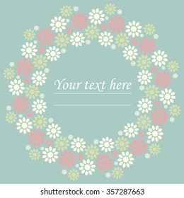 Decorative circle frame with cute flowers can be used for greeting card, baby shower invitation, wedding invitation and more designs.