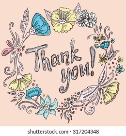 Decorative colorful vector gift card with text 'thank you' and circle border of flowers. Hand drawn illustration