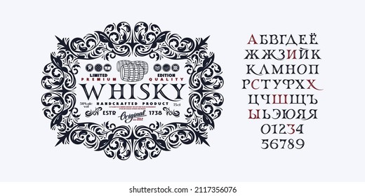 Decorative cyrillic serif font in classic style. Label for whisky. Letters and numbers for logo and headline design. Vector illustration