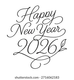 A decorative and elegant "Happy New Year 2026" message written in black calligraphy on a clean white background. Features flowing script and a small leaf flourish.