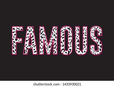 Decorative Famous Text with Leopard Pattern, Fashion, Card and Poster Print