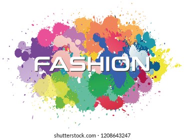 Decorative "Fashion" text on color splashes