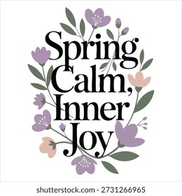Una corona floral decorativa enmarca las palabras "Spring Calm Inner Joy" en una elegante tipografía serif negra. La corona consiste en flores estilizadas de color púrpura y rosa y hojas verdes apagadas, creando una visual suave y serena. El texto se coloca centralmente sobre un fondo blanco.