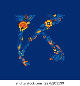 Decorative font. Initial letter K. Traditional Ukrainian Petrykivka painting. Elements of blue-yellow floral ornament. Typographic composition.