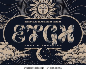 Decorative font set Exploration Era in vintage engraving style with illustrations of a sun, sky and clouds.