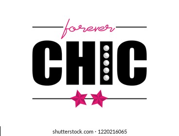 Decorative "forever chic" text with pearls, fashion print design