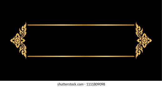 
Decorative frame and border, Sign letter, Thai style with copy space for add text message, Golden on black background, Vector illustration