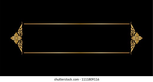 
Decorative frame and border, Sign letter, Thai style with copy space for add text message, Golden on black background, Vector illustration