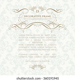 Decorative frame with calligraphic elements. Classic seamless pattern. Template for greeting cards, invitations, menus, labels. Graphic design page.