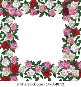 Decorative frame of delicate flowers of white, pink and red roses and green leaves. Hand drawing style. Botanical realistic doodling. Isolated object on a white background. Postcard.