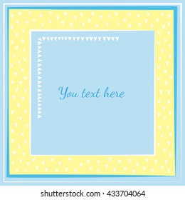 Decorative frame with hearts. The frame is elaborated in modern pastel colors. Perfect for decoration of cards, albums, books, and other design elements.