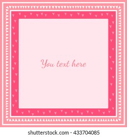 Decorative frame with hearts. The frame is elaborated in modern pastel colors. Perfect for decoration of cards, albums, books, and other design elements.