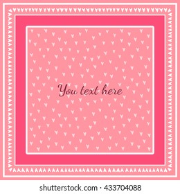 Decorative frame with hearts. The frame is elaborated in modern pastel colors. Perfect for decoration of cards, albums, books, and other design elements.