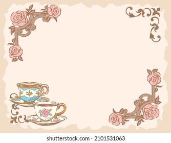 Decorative frame with rose flower and vintage tea cups. Vector illustration.