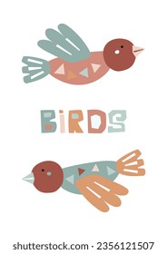 Decorative funny birds on a childish card. Lettering cut out