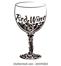 Decorative glass of red wine. Vector Lettering
