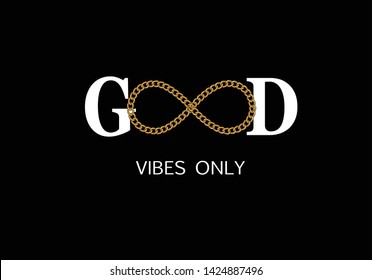 decorative good vibes only with chain infinity