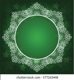 Decorative green background with stars and tracery of white vintage laces. Vector illustration.
