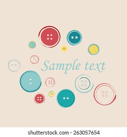 Decorative Group of Sewing Buttons with Sample Text. Vector illustration of Buttons 