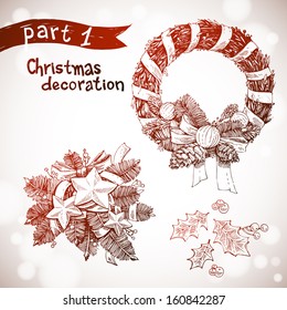 Decorative hand drawn christmas decoration set. Christmas and New years holidays vector illustration with xmas wreaths and holy with berries. Christmas wreath doodles