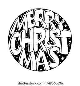 Decorative hand drawn lettering. Handwritten phrase Merry Christmas in circle isolated on white background. Trendy vector design for xmas decor and posters, vector illustration