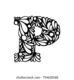 Decorative handmade font. Lettering, floral ornament, letter P