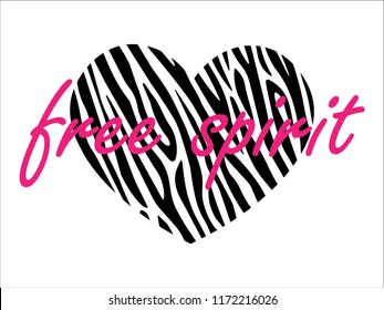 Decorative Heart Shaped Zebra Skin Pattern with Free Spirit Slogan