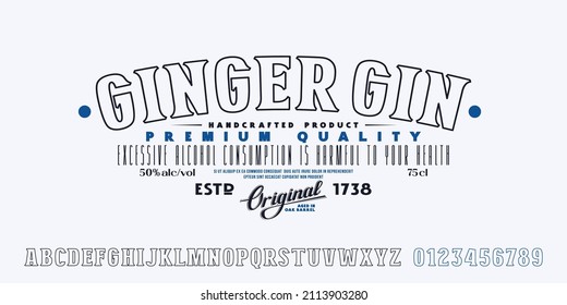 Decorative hollow serif font. Template label for ginger gin. Letters and numbers for logo and headline design. Vector illustration