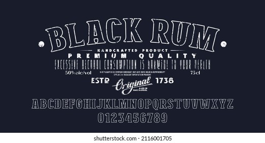 Decorative hollow serif font. Template label for black rum. Letters and numbers with vintage texture for logo and headline design. Vector illustration