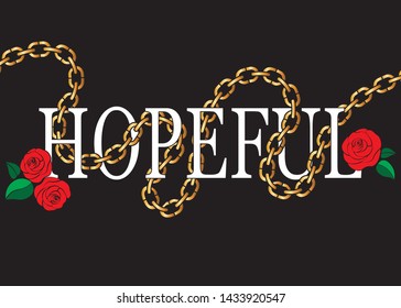 Decorative Hopeful Text with Flower Vector and Golden Chain Ornament, Fashion, Card and Poster Print