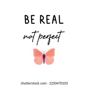 Decorative Inspirational Quote with Butterfly Illustration, Vector Design for Fashion and Poster Prints, Card, Sticker, Wall Art, Positive Quote, Inspirational Quote, Boho Butterfly