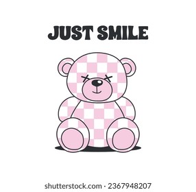 Decorative just smile slogan and cute pink bear, pink checkered pattern, vector for t shirt graphics, card, poster, wall art, sticker, cover designs