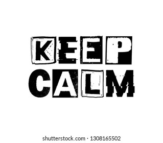 Decorative Keep Calm Text for Fashion, Card and Poster Prints
