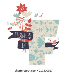 Decorative letter F with floral pattern and cute bouquet