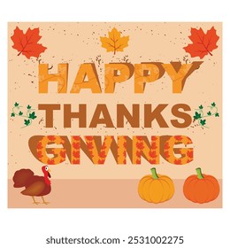 Decorative lettering Happy Thanksgiving. Flat vector modern illustration 