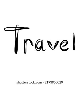 Decorative lettering travel in doodle style on background