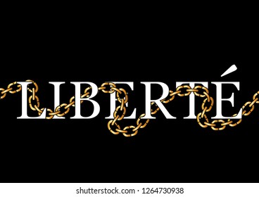 Decorative "Liberte" (Freedom in French) Text