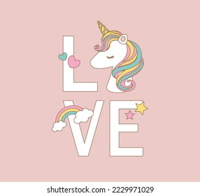 Decorative Love Slogan with Cute Unicorn Illustration, Vector Design for Fashion and Poster Prints, Card, Sticker, Wall Art, Kids Fashion, Nursery