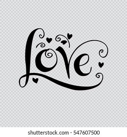Decorative love text with heart. Calligraphic love lettering
