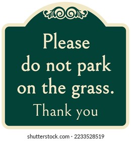 Decorative no parking sign and label