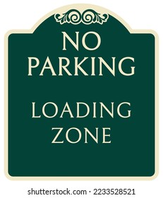 Decorative no parking sign and label
