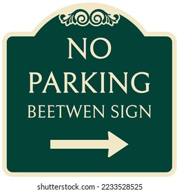 Decorative no parking sign and label