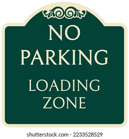 Decorative no parking sign and label