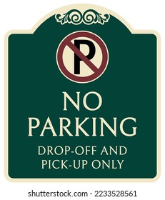 Decorative no parking sign and label