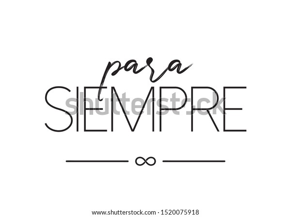 Decorative Para Siempre Forever Spanish Text Stock Vector Royalty Free Decorative Para Siempre Forever Spanish Text Stock Vector Royalty Free